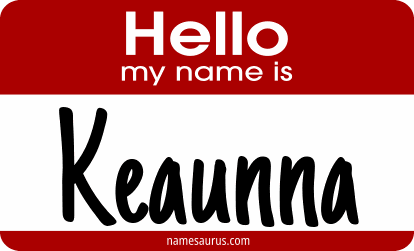 Hello my name is Keaunna png download