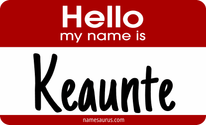 Hello my name is Keaunte png download