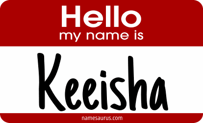 Hello my name is Keeisha png download