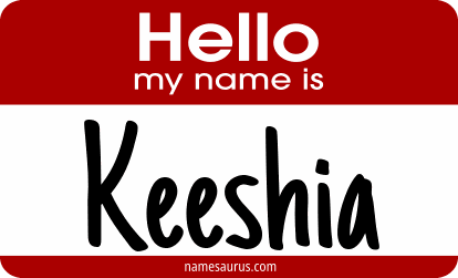 Hello my name is Keeshia png download