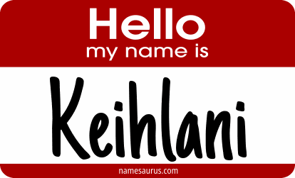 Hello my name is Keihlani png download