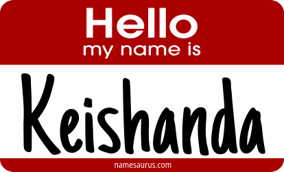 Hello my name is Keishanda png download