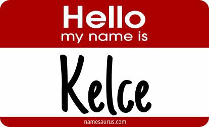 Hello my name is Kelce png download