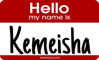 Hello my name is Kemeisha png download