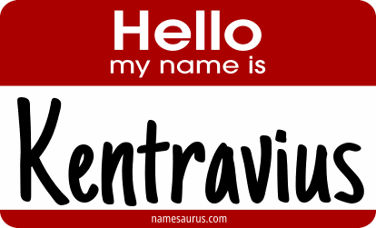 Hello my name is Kentravius png download