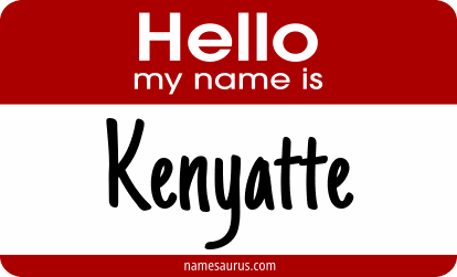 Hello my name is Kenyatte png download