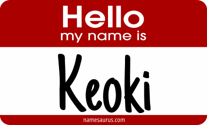 Hello my name is Keoki png download