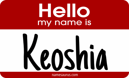 Hello my name is Keoshia png download