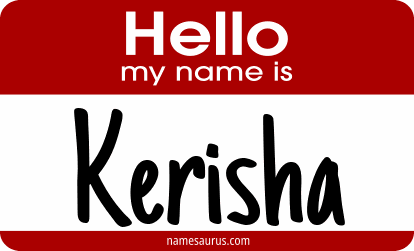 Hello my name is Kerisha png download