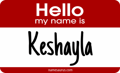 Hello my name is Keshayla png download