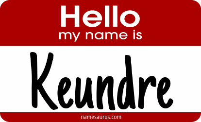 Hello my name is Keundre png download