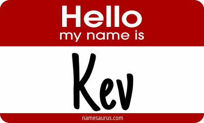 Hello my name is Kev png download