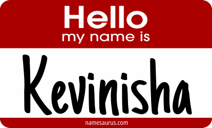 Hello my name is Kevinisha png download