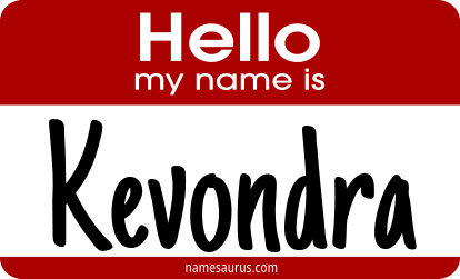 Hello my name is Kevondra png download