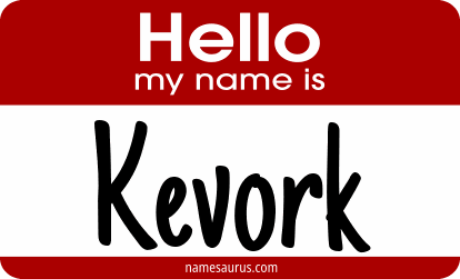 Hello my name is Kevork png download