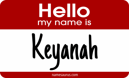 Hello my name is Keyanah png download