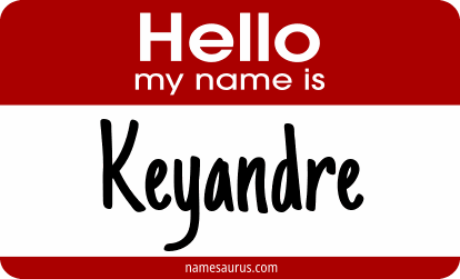 Hello my name is Keyandre png download