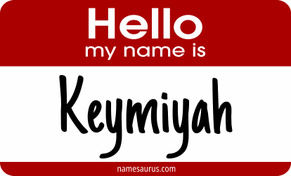 Hello my name is Keymiyah png download