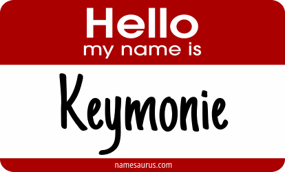 Hello my name is Keymonie png download