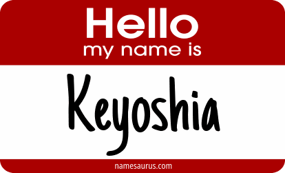 Hello my name is Keyoshia png download
