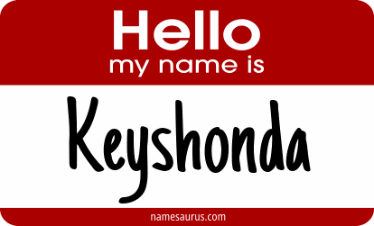 Hello my name is Keyshonda png download