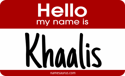 Hello my name is Khaalis png download