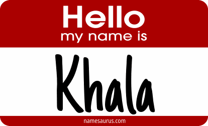 Hello my name is Khala png download