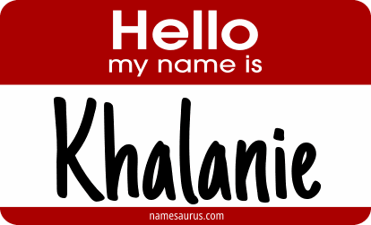 Hello my name is Khalanie png download