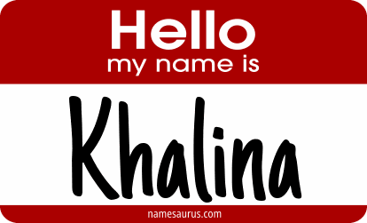 Hello my name is Khalina png download