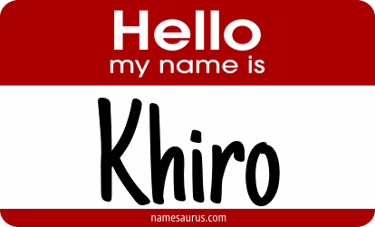 Hello my name is Khiro png download