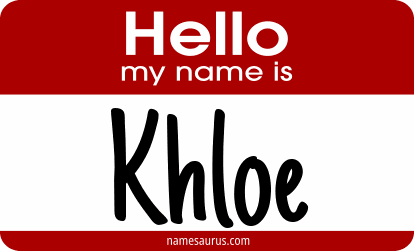 Hello my name is Khloe png download