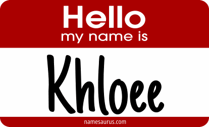 Hello my name is Khloee png download