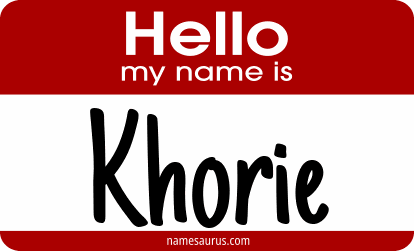 Hello my name is Khorie png download