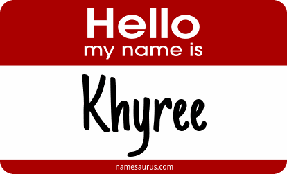 Hello my name is Khyree png download