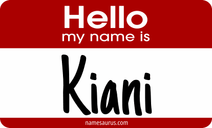 Hello my name is Kiani png download