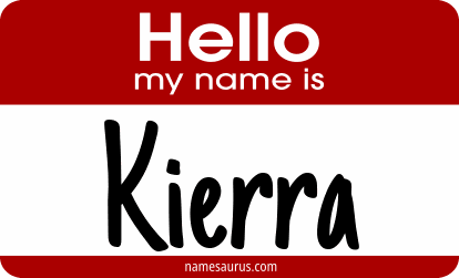 Hello my name is Kierra png download