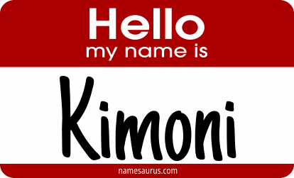 Hello my name is Kimoni png download