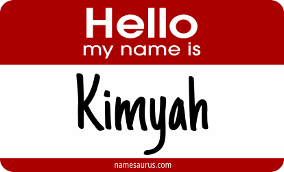 Hello my name is Kimyah png download
