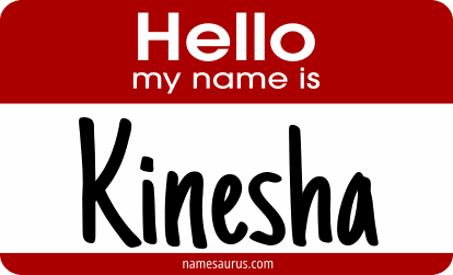 Hello my name is Kinesha png download