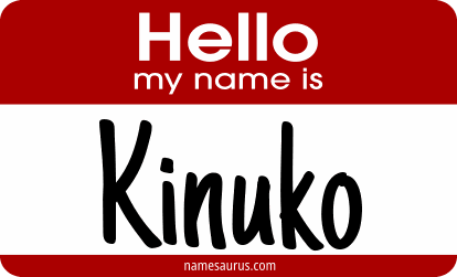 Hello my name is Kinuko png download