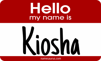 Hello my name is Kiosha png download