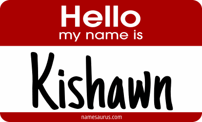 Hello my name is Kishawn png download