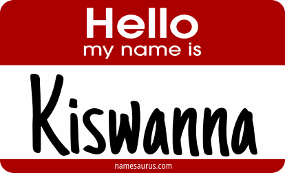 Hello my name is Kiswanna png download