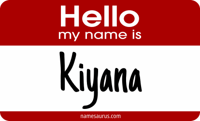 Hello my name is Kiyana png download
