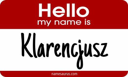 Hello my name is Klarencjusz png download