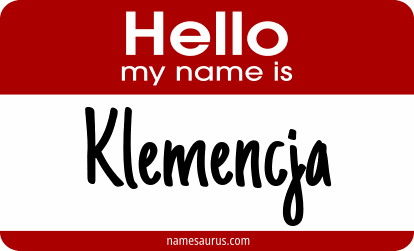 Hello my name is Klemencja png download