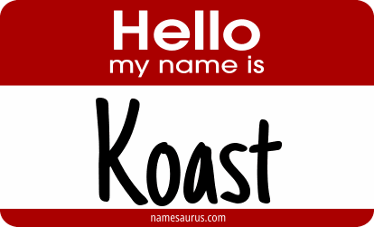 Hello my name is Koast png download