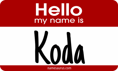 Hello my name is Koda png download