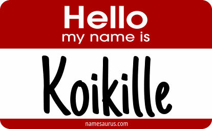 Hello my name is Koikille png download