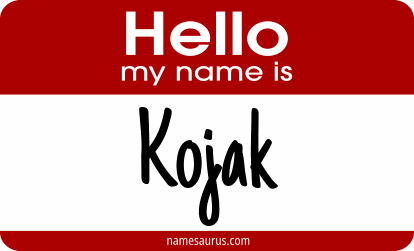 Hello my name is Kojak png download